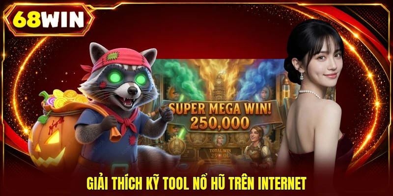 Tool Nổ Hũ - Giải Mã Lời Quảng Cáo “Nổ 100%” Có Đáng Tin?