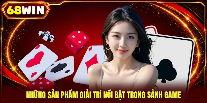 Casino 68WIN - 1 Không Gian Las Vegas Thu Nhỏ Đầy Cuốn Hút